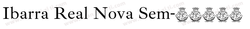 Ibarra Real Nova Sem字体转换
